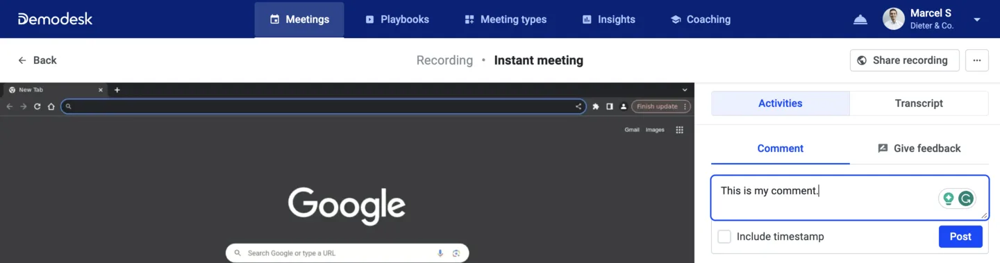Recording activities panel with the comment field open and a draft comment typed in