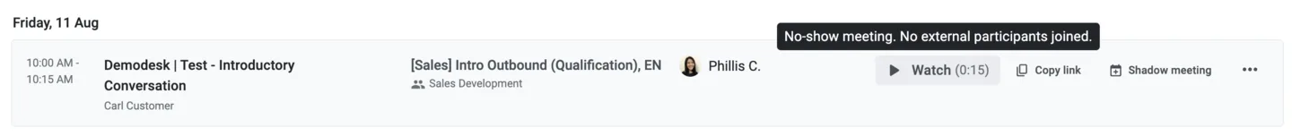 No-show meeting row with a tooltip noting no external participants joined, Watch button still available