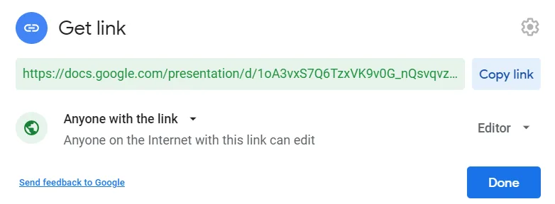 Google Slides share dialog set to "Anyone with the link" as Editor