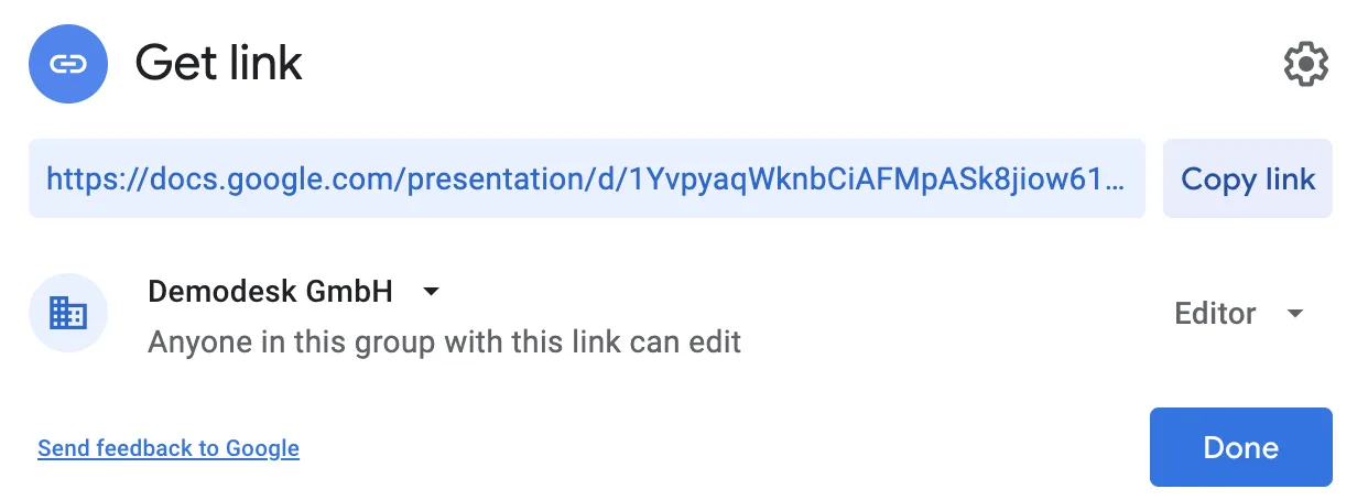 Google Slides share dialog restricted to the company group as Editor instead of anyone with the link
