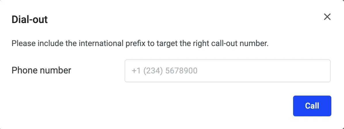 Dial-out dialog with a phone number field, including an example international prefix