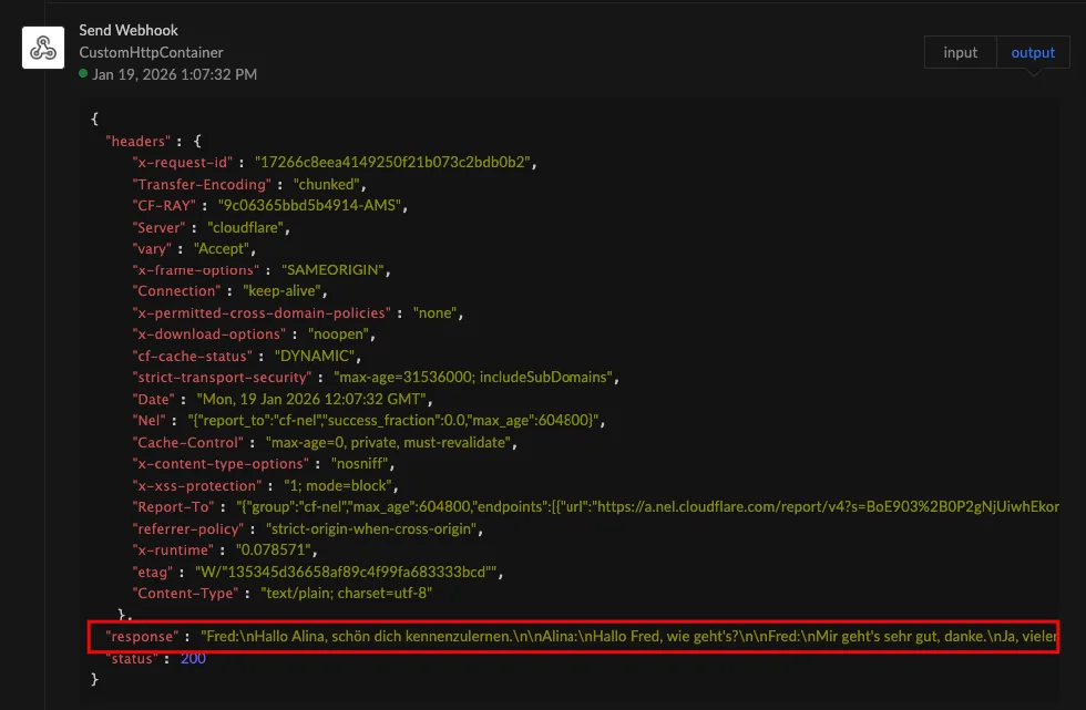 Send Webhook output with a 200 status and the response field containing the transcript text