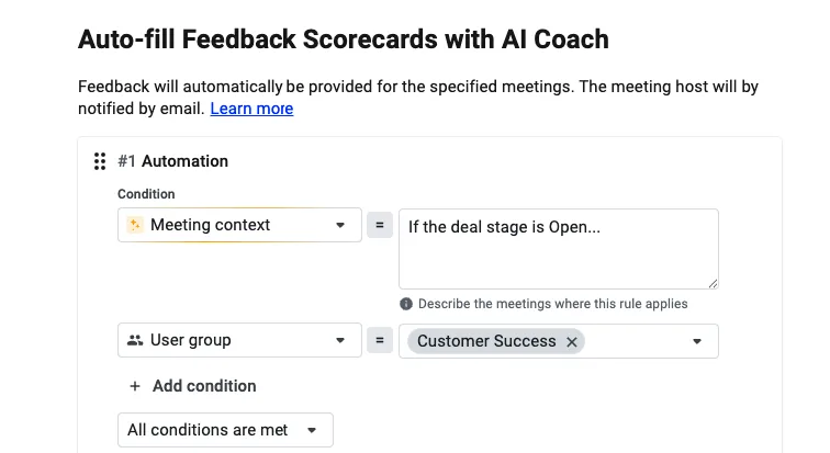 AI Coach automation rule using a meeting context condition and Customer Success user group to auto-fill scorecards