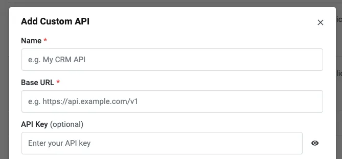 Add Custom API dialog with Name, Base URL and optional API key fields