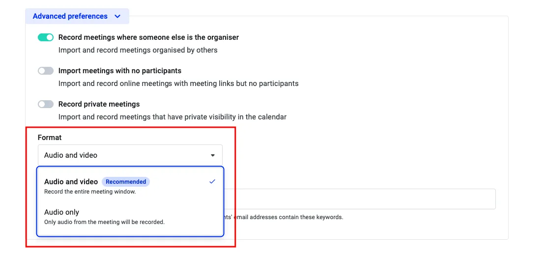 Recording format dropdown open, showing Audio and video and Audio only options