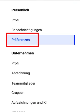 Seitenleiste der Einstellungen mit hervorgehobenem Menüpunkt „Präferenzen“