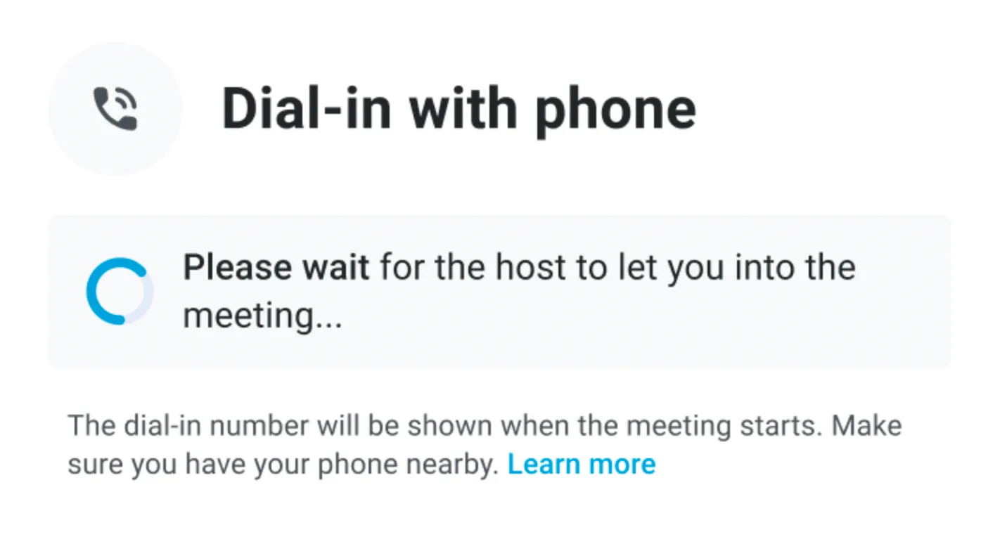 Dial-in with phone screen showing a waiting message before the PIN is available