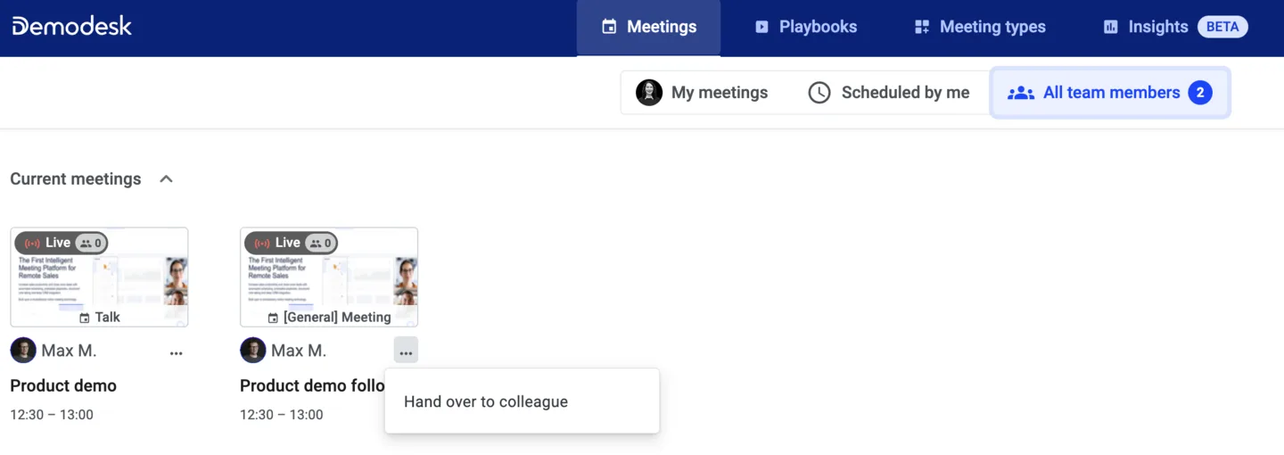 Current meetings list with the three-dot menu open showing the Hand over to colleague option