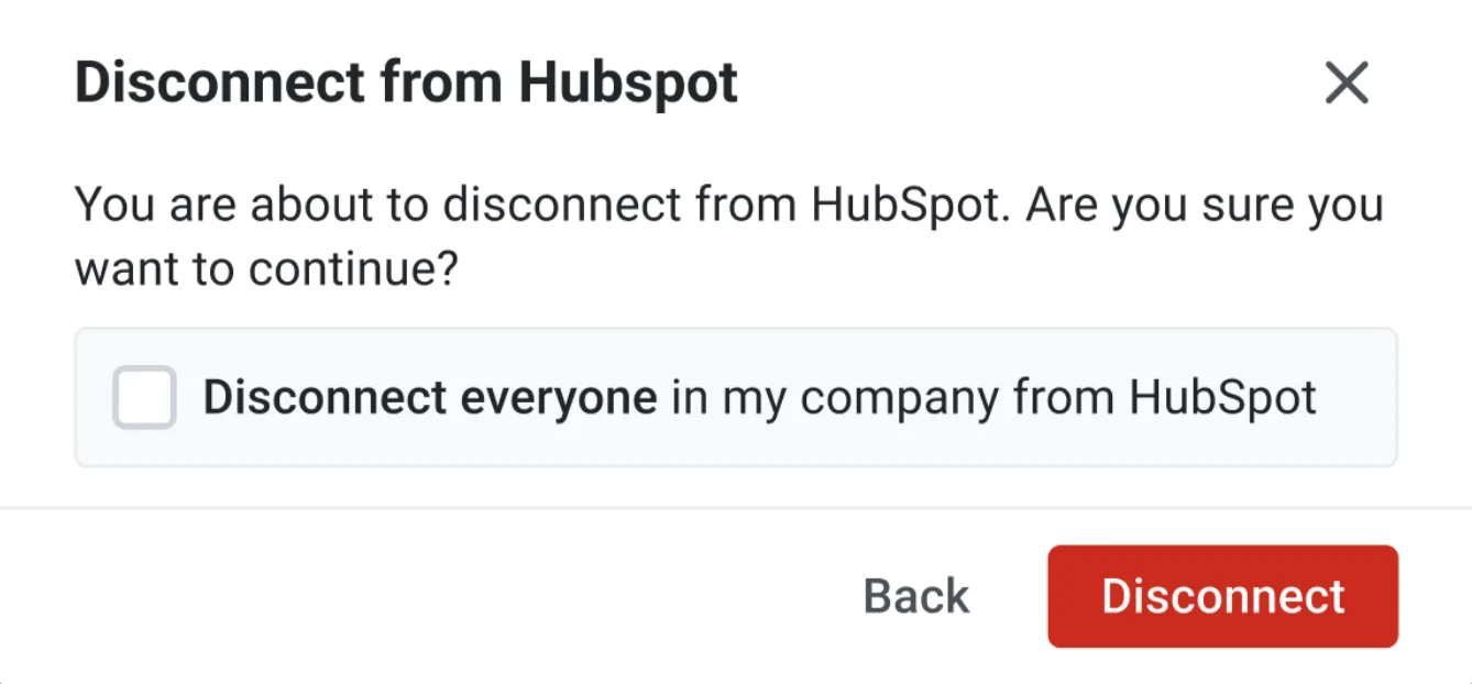 Admin disconnect from HubSpot dialog with an option to disconnect everyone in the company
