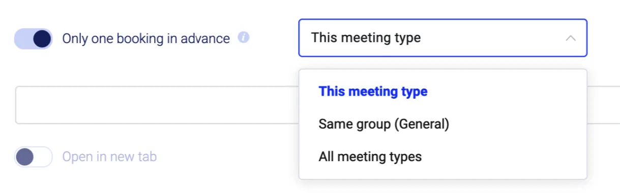 Only one booking in advance toggle with scope options: this meeting type, same group, or all types