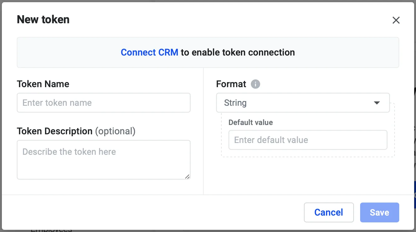 New token dialog with empty Token Name and Format fields when no CRM is connected
