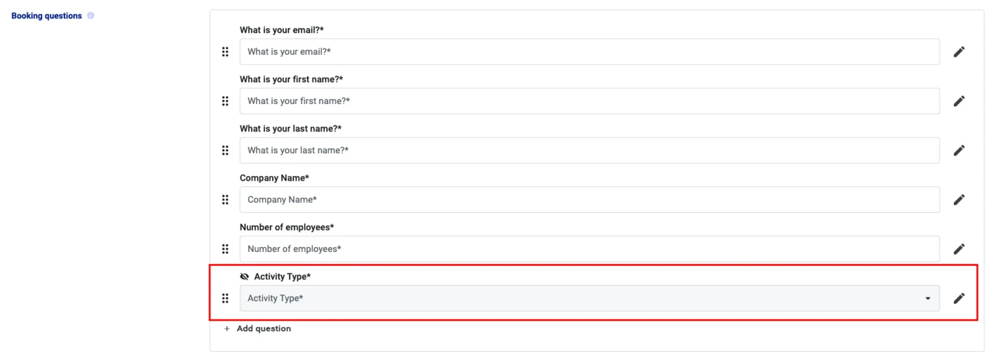 Booking questions list with the hidden Activity Type question highlighted at the bottom