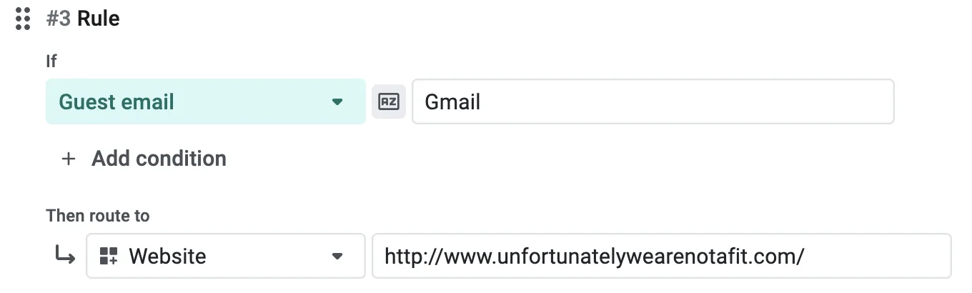 Routing rule that detects Gmail addresses in the guest email and routes them to a blocking page