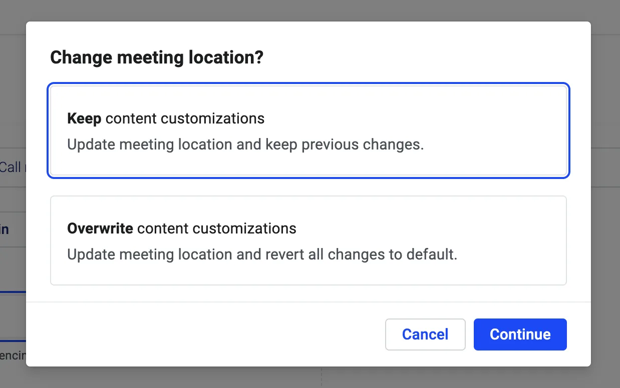 Change meeting location dialog with Keep content customizations selected over Overwrite