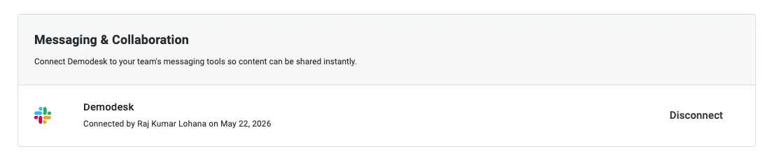 Messaging and Collaboration settings showing Slack connected with the connecting user and date